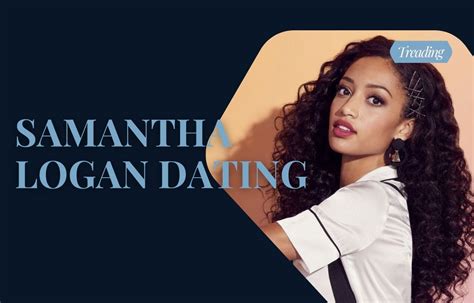 who is samantha logan dating|Samantha Logan : Dating History & Exes